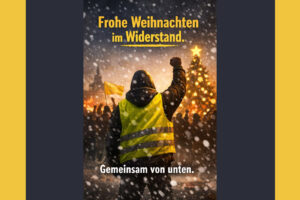 Mehr über den Artikel erfahren Frohe Weihnachten im Widerstand